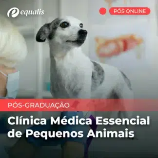 Clínica Médica Essencial de Pequenos Animais