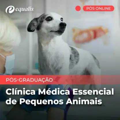 Clínica Médica Essencial de Pequenos Animais